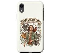 Crazy Chicken Lady and Proud Backyard Chicken Poultry Farmer Case for iPhone XR