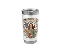 Crazy Chicken Lady and Proud Backyard Chicken Poultry Farmer Stainless Steel Insulated Tumbler