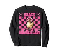 Crazy Chicken Lady Chicken Farm Farmer Chicken Girl Mom Sweatshirt