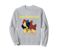 Crazy Chicken Lady - Fun For Backyard Chicken Owners Sweatshirt