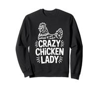 Crazy Chicken Lady Funny Backyard Poultry Sweatshirt