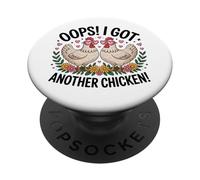 Crazy Chicken Lady Oops I Bought Another Hen Farm Humor PopSockets Adhesive PopGrip