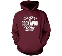 Crazy Cockapoo Lady - Unisex Hoodie - Pet Dog Owner Doggy Mum Puppy S Maroon