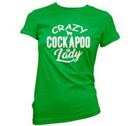 Crazy Cockapoo Lady - Womens T-Shirt - Pet Dog Owner Doggy Mum Puppy 12 Green