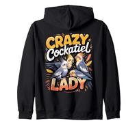 Crazy Cockatiel Lady Parrot Bird Owner Zip Hoodie