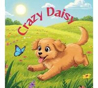 Crazy Daisy: Exploring the farm
