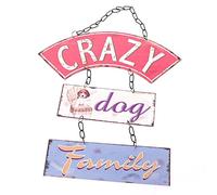 Crazy Dog Family metal sign heaven sends