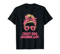 Crazy Dog Groomer Lady Dog Grooming Dog Salon T-Shirt