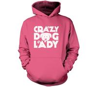 Crazy Dog Lady Hoodie - Pet Lover Hoody for Owner, Mum, Walker, Groomer