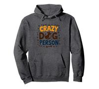 Crazy Dog Person Paw Print Bone Crown Pet Lover Pullover Hoodie, Adult Unisex, Dark Heather Grey, L