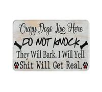 Crazy Dogs Live Here Do Not Knock They Will Bark I Will Yell Shit Will Get Real Indoor Doormat Bath Rugs Non Slip Front Door Mat Floor Mats