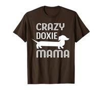 Crazy Doxie Mama Dachshund Mom T-Shirt, Men, Brown, Large
