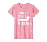 Crazy Doxie Mama Dachshund Mom T-Shirt, Women, Pink, Medium