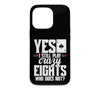 Crazy Eights Card Game Legend Cards Still Play Crazy Eights Case for iPhone 13 Pro