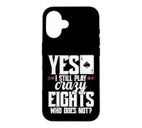 Crazy Eights Card Game Legend Cards Still Play Crazy Eights Case for iPhone 16