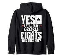 Crazy Eights Card Game Legend Cards Still Play Crazy Eights Zip Hoodie