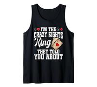 Crazy Eights Cards Player Legend The King Crazy Eights Tank Top