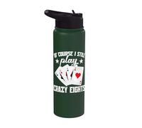 Crazy Eights Tournament Legend Still Play Crazy Eights Stainless Steel Insulated Water Bottle