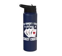 Crazy Eights Tournament Legend Still Play Crazy Eights Stainless Steel Insulated Water Bottle