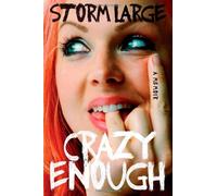 Crazy Enough: A Memoir