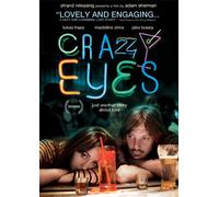 Crazy Eyes [DVD] [2012] [Region 1] [US Import] [NTSC]