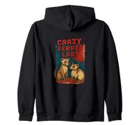 Crazy Ferret Lady Funny Pet Owner Humor Zip Hoodie