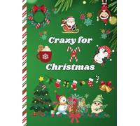 Crazy for Christmas: 8.25 x 11” College Ruled Lined Hardcover Journal/Notebook