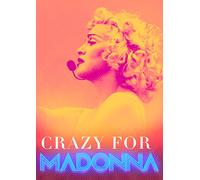 Crazy for Madonna