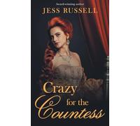 Crazy for the Countess (Reluctant Hearts)