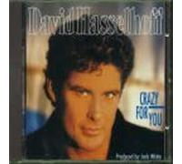 Crazy for you by David Hasselhoff