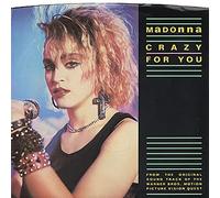 Crazy For You / No More Words
