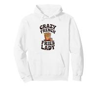 Crazy French Fries Lady Pullover Hoodie