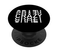 Crazy - funny PopSockets Adhesive PopGrip