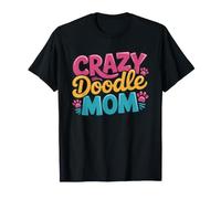 Crazy Goldendoodle Mom She Will Not Apologize Doodle Lover T-Shirt
