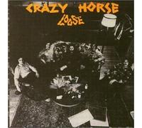 CRAZY HORSE - Loose (Japan) / 4738