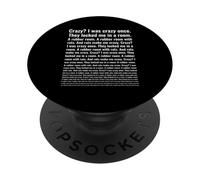 Crazy? I Was Crazy Once. Funny Trending Meme PopSockets Adhesive PopGrip