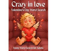 Crazy in Love Valentine's Day Word Search: Funny Word Search for Adults