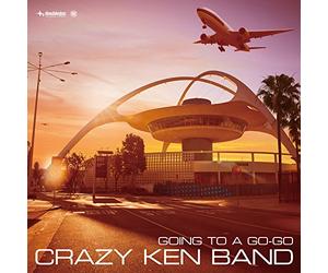 CRAZY KEN BAND - Going To A Go Go