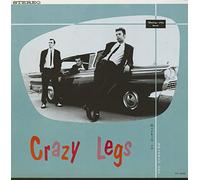 Crazy Legs - Rockin' In, Swingin' Out (LP)