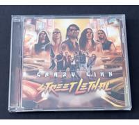 CRAZY LIXX CD STREET LETHAL - NEW, NOT SEALED