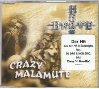 Crazy Malamute - Braveheart