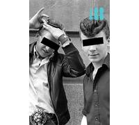 Crazy Man Crazy: Teds versus Punks and other gang wars