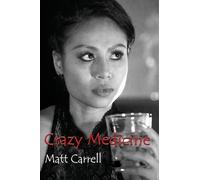 Crazy Medicine: Now a short film set in Bangkok, Thailand