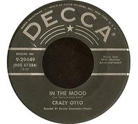 Crazy Otto - in the mood / my melancholy baby 45 rpm single