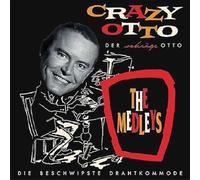 Crazy Otto - The Medleys