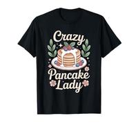 Crazy Pancake Lady Funny Pancakes T-Shirt