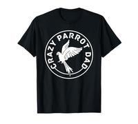 Crazy Parrot Dad - Ara Budgie Bird Lover Pet Parrot T-Shirt
