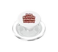 Crazy Plant Lady Quote Typography Humor Plants PopSockets PopGrip for MagSafe