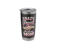 Crazy Proud Always Loud Archery Mom Bow Target Stainless Steel Insulated Tumbler