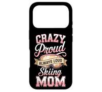 Crazy Proud Always Loud Skiing Mom Winter Ski Case for iPhone 17 Pro